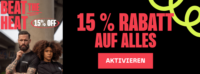 BEATTHEHEAT — 15% Rabatt auf ALLES mit Code BEATTHEHEAT